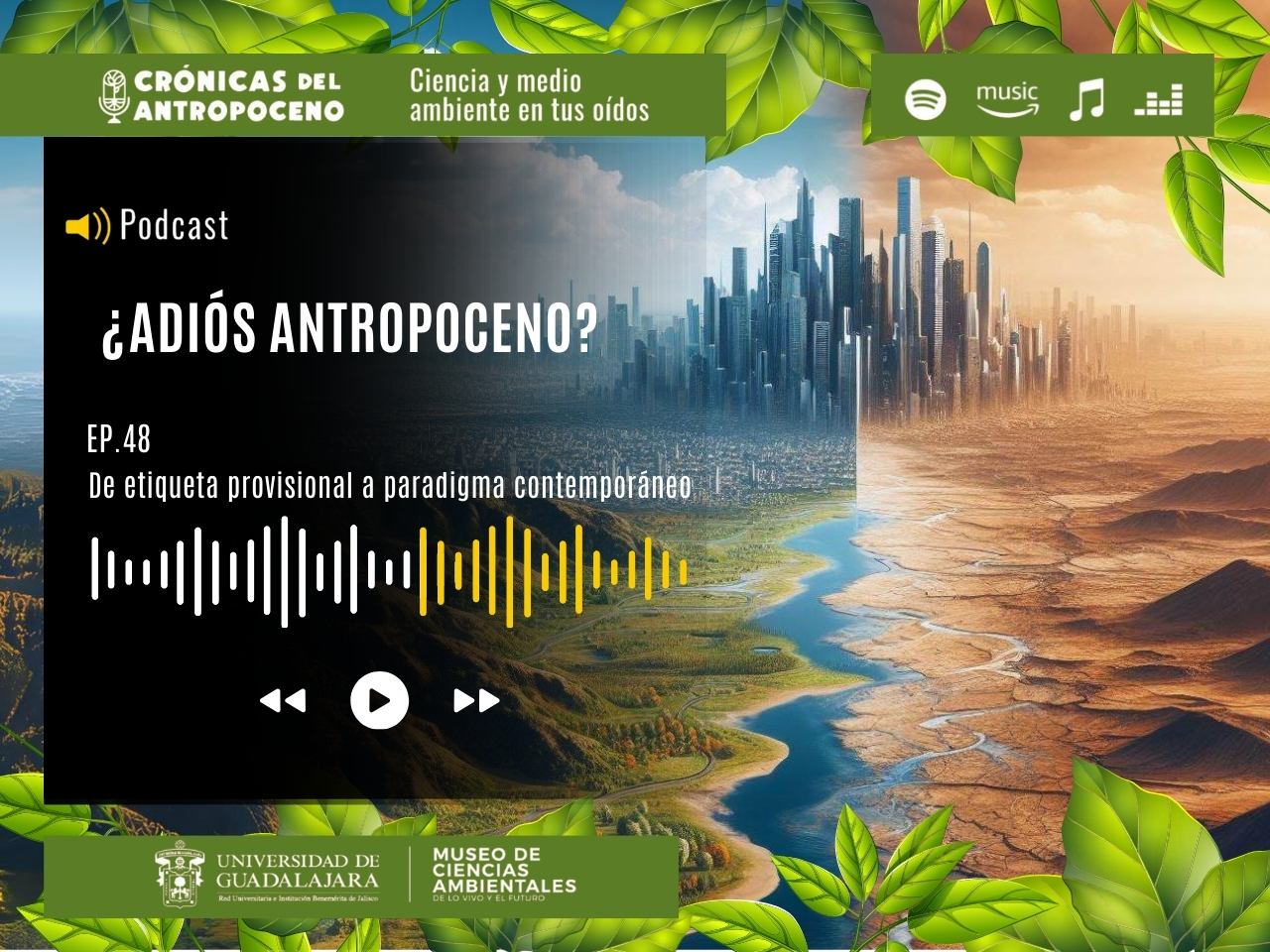 ¿ADIÓS ANTROPOCENO?